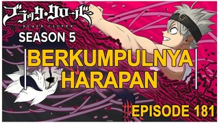 Black Clover: Season 5 - Episode 181 ( BAHASA INDONESIA )