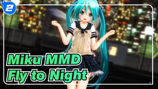 [Miku MMD] Fly to Night, Tonight / Miku in Ribbed Sailor Suit_2