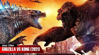 PERTARUNGAN DUA MONSTER TERKUAT DI BUMI | ALUR CERITA FILM GODZILLA VS KONG (2021)