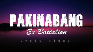 Pakinabang - Ex Battalion (Lyric Video)