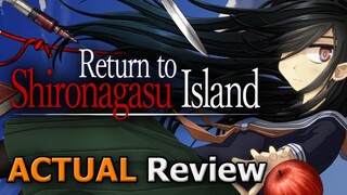 Return to Shironagasu Island (ACTUAL Game Review) [PC]