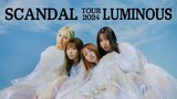 Scandal - Tour 2024 'Luminous' [2024.05.25]