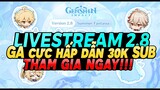 [THÔNG BÁO] Buổi Livestream Trước Phiên Bản 2.8 - CODE 300 Nguyên Thạch Và GA Cực Mạnh 30K SUB