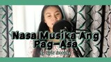 Nasa Musika Ang Pag-Asa (ORIGINAL) | Kyle Antang