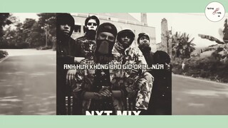 Lã Phong Lâm - Anh Hứa Không Bao Giờ Drill Nữa (demo) - #MUSIC