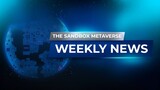 The Sandbox Weekly Metaverse News - 2/3/2022