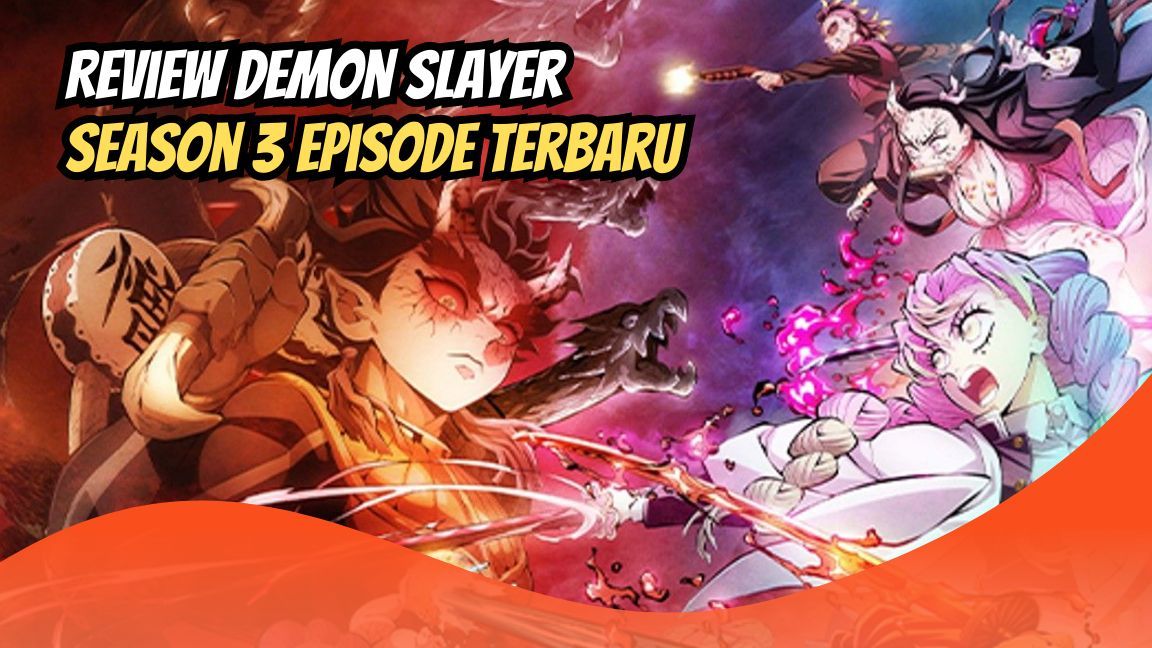 Demon Slayer Season 3 Episode 2 Review 