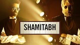 Shamitabh 2015