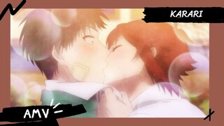 Tomo-chan wa Onnanoko / โทโมะจังน่ะ เป็นผู้หญิงนะ【AMV】Karari