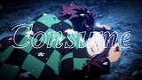 Consume「AMV」Tanjiro and nezuko