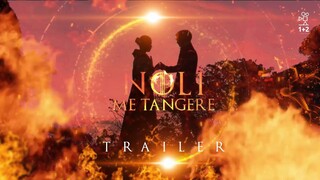 Noli Me Tangere TRAILER | 1+2 Film Productions