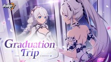 Akhir Perjalanan anak emas end yang sangat baik! "Graduation Trip" Honkai Impact😭😭