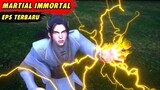 YE CHEN DIKEROYOK TERUS MENERUS | Legend Of Martial Immortal