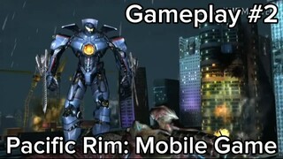 Pacific Rim: Mobile Game (Gameplay #2) #bestofbest #BstationGamers