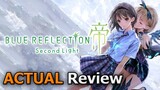Blue Reflection: Second Light (ACTUAL Review) [PC]