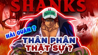 Phân Tích Lý Giải Thân Phận Thật Sự Của Shanks ? Boss Hải Quân ? OnePiece 1023