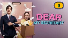 🇹🇭[ENG SUB](2025) Dear my secretary EP 1