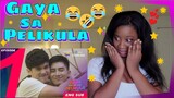 #GayaSaPelikula (Like In The Movies) Ep. 01 - (FANGIRLS REACTION) ( Links w/eng subs)