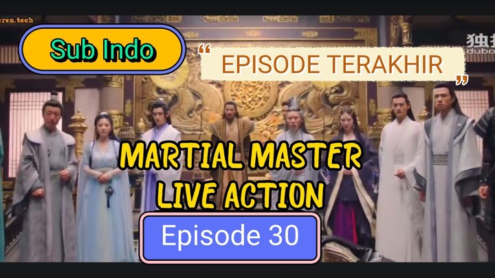 Domination Of Martial Gods Episode 30 sub indo/ martial master