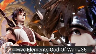 Five Elements God Of War Eps 35 #bangoyan