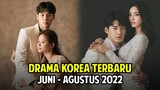 12 Drama Korea Terbaru dan Terbaik Selama Juni-Agustus 2022