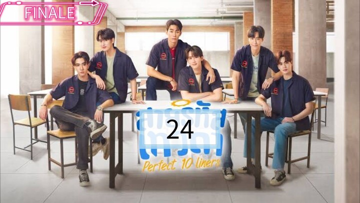 🇹🇭 [SUN] PERFECT 10 LINERS | EPISODE 24 FINALE