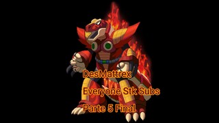 DesMattrex Everyone Stk Subs Parte 5 Final