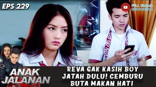 REVA GAK KASIH BOY JATAH DULU! CEMBURU BUTA MAKAN HATI - ANAK JALANAN