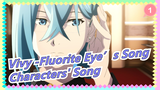 [Vivy -Fluorite Eye’s Song] Characters' Song| BD Bonus CD2_1