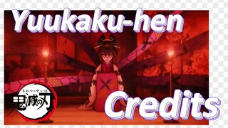 Yuukaku-hen Credits