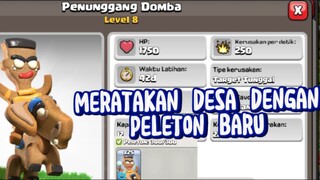 Ratakan desa orang dengan peleton baru || Clash Of Clans