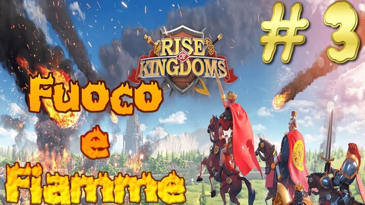 Rise of Kingdoms: Incubi reali # 3 [Gameplay ITA]