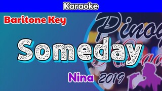 Someday by Nina (Karaoke : Baritone Key)