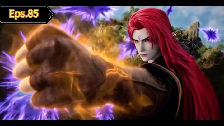 Renegade Immortal Episode 85 Sub Indo