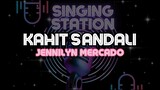 KAHIT SANDALI - JENNILYN MERCADO | Karaoke Version