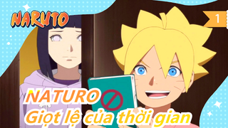 Naruto|[Boruto/MAD] Giọt lệ của thời gian - Hỏa chí, ngươi đã thừa hưởng nó chưa?_1