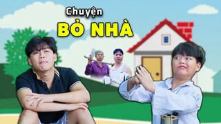 Tập 4 : Chuyện Bỏ Nhà - Far From Home | NMT Vlog