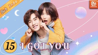 I Got You【INDO SUB】EP 15| Xiaoba lolos dari permainan | MangoTV Indonesia