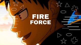 [AMV EPIC] - FIRE FORCE