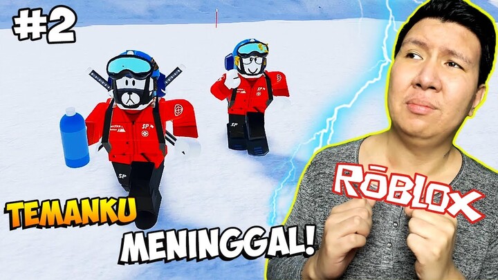 GUNUNG KEMATIAN MEMAKAN BANYAK KORBAN! - Roblox Expedition Antarctica