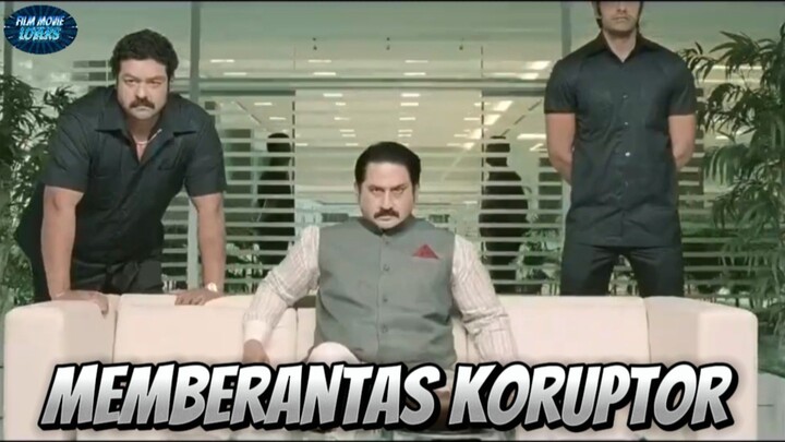 MEMBERANTAS KORUPTOR ‼️ FILM INDIA TENTANG TIKUS BERDASI YANG BERKELIARAN