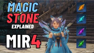 MIR4 GUIDE : MAGIC STONE EXPLAINED (TAGALOG)