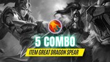 5 COMBO TERSAKIT ITEM GREAT DRAGON SPEAR - Mobile Legends