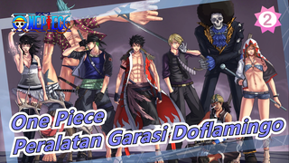 One Piece
Peralatan Garasi Doflamingo_2