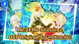 [Re:ZERO Season 2] OST Original Soundtrack 2/ Kenichiro Suehiro_D1