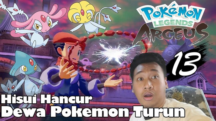 Hisui Hancur Dan 3 Dewa Pokemon Muncul - Part 13