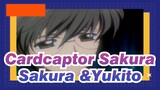 Cardcaptor Sakura|【Super Fluffy】Sakura confesses to Yukito|Know His Love is...