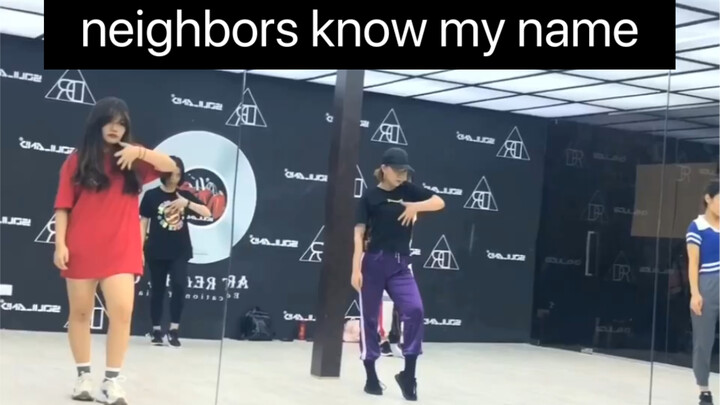 爵士舞  neighbors know my name