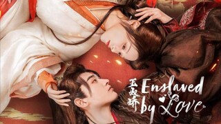 Enslaved by Love Eps 07  Sub Indo