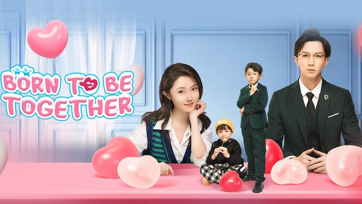 Born to be together Episode 6